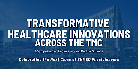 Transformative Healthcare Innovations Across the TMC