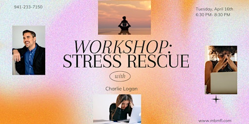 Primaire afbeelding van Stress Rescue Workshop