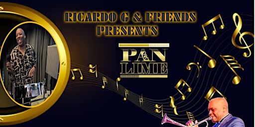 Image principale de Ricardo G & Friends Presents Pan Lime Featuring Musician Roland Caulker