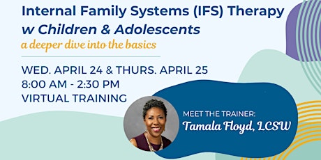 IFS with Children & Adolescents- Diving Deeper