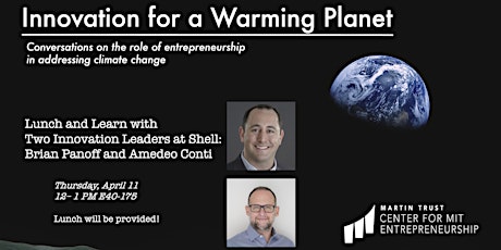 Imagem principal de Innovation for a Warming Planet: Lunch Talk w/ Innovation Leaders at Shell