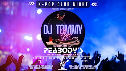 K-Pop Club Night W/ DJ Tommy Yoo