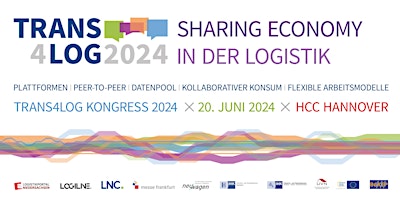 Imagen principal de TRANS4LOG KONGRESS 2024: Sharing Economy in der Logistik