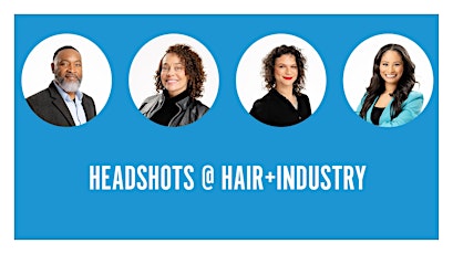 Headshots @ Hair&Industry May 14th 2024