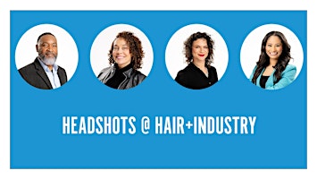 Primaire afbeelding van Headshots @ Hair&Industry April 16th 2024