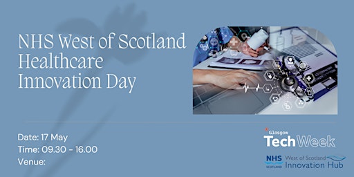 Imagem principal do evento NHS West of Scotland Healthcare Innovation Day