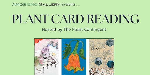 Image principale de Plant Card Reading, hosted by the Plant Contingent