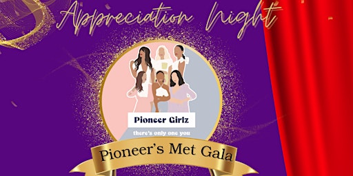 Pioneer Girlz Appreciation Night primary image