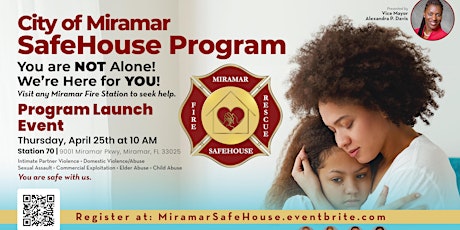 City of Miramar SafeHouse Program Launch