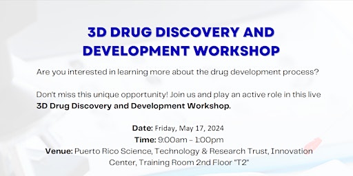 Imagen principal de 3D Drug, Discovery and Development Workshop