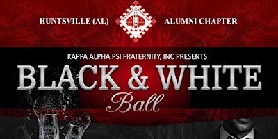 Imagen principal de Black and White Ball 2024: Huntsville Alumni Chapter of Kappa Alpha Psi