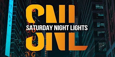 SNL (SATURDAY NIGHT LIGHTS) primary image