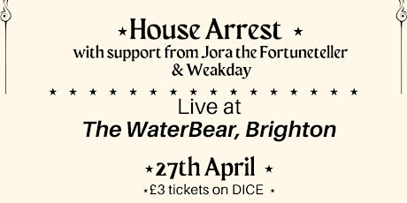 House Arrest at The Waterbear