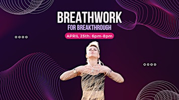 Imagem principal do evento Breathwork for Breakthrough