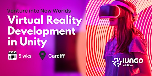 Hauptbild für Virtual Reality Development in Unity (Hybrid, Cardiff)