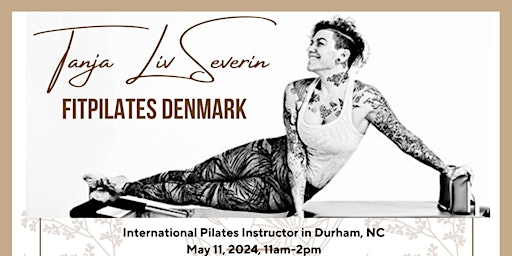 Pilates Intensive with International  Instructor Tanja Liv Severin primary image