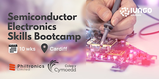 Primaire afbeelding van Level 3 Skills Bootcamp in Semiconductor Electronics (Fast-Track, Aberdare)