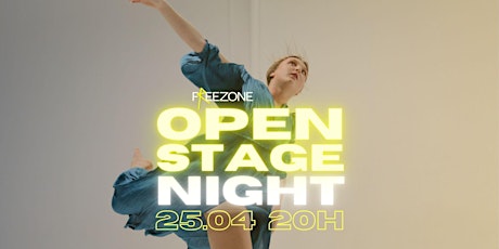 OPEN STAGE NIGHT #12