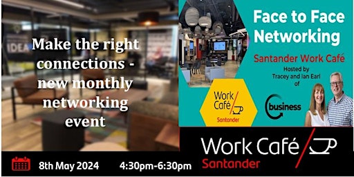 Primaire afbeelding van FREE NETWORKING EVENT - Santander Work Cafe, Leeds City Centre