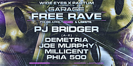 Wide Eyes x  Partum: Free Garage Rave