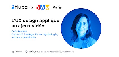 [Flupa Paris] L'UX Design appliqué aux jeux vidéo primary image