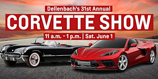 Imagem principal do evento Dellenbach's 31st Annual Corvette Show