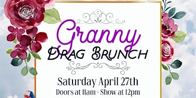 Granny Drag Brunch *tickets presale only* primary image