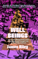 Well Beings - James Riley  primärbild