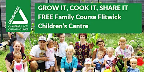 'Grow It, Cook It Share It' in FLITWICK primary image