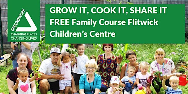 'Grow It, Cook It Share It' in FLITWICK