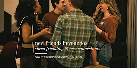 meet irl | speed friending for new friends in your 30s primary image