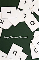 Imagem principal do evento Page / Process / Proceed  - Closing Event