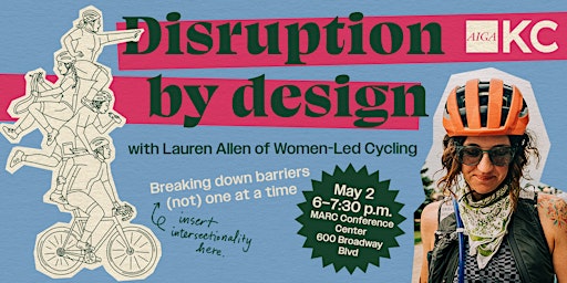 Primaire afbeelding van Disruption by Design with Lauren Allen of Women-Led Cycling