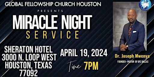 Imagen principal de Global Fellowship Church - Miracle Night Service!