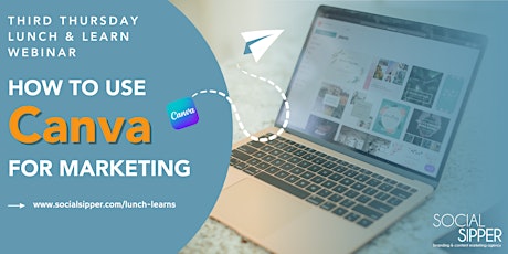 Webinar: How to Use Canva for Marketing