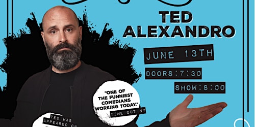 Hauptbild für Comedy Night with Ted Alexandro
