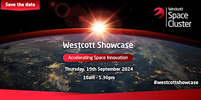 Imagem principal do evento Westcott Showcase | Accelerating Space Innovation