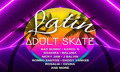 Latin Adult Skate Night