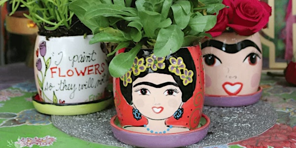 Arts in the Garden- Frida Kahlo Flower Pots