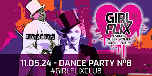Immagine principale di GirlFlix - Lesbian & Queer Women  Dance Party No8 