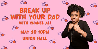 Imagem principal de Chanel Ali: Break Up With Your Dad