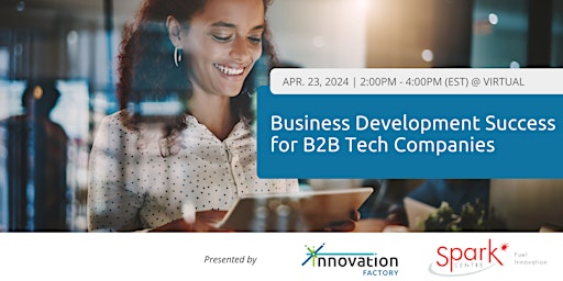 Primaire afbeelding van Business Development Success for B2B Tech Companies