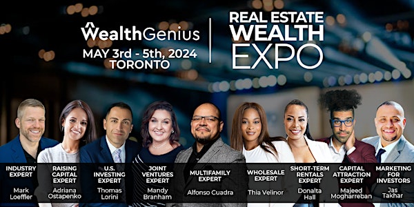 Real Estate Wealth EXPO - Toronto, ON [050324]