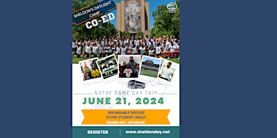 Image principale de Sheldon's Daylight Camp 2024 ~ Day Trip To Notre Dame