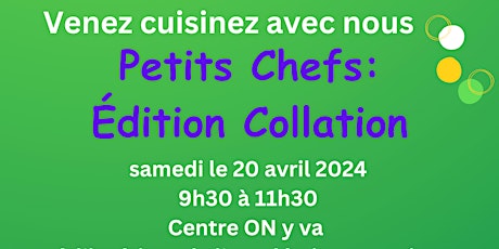 Petits Chefs: Édition Collation