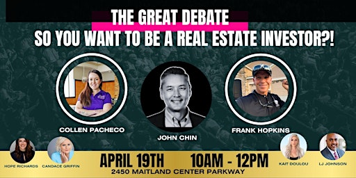 Imagem principal do evento So You Want To Be A Real Estate Investor?! The Good. The Bad. The Ugly.