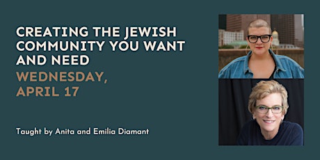 Creating the Jewish Community You Want and Need