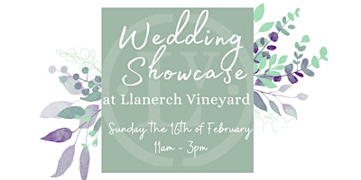 Imagen principal de Llanerch Vineyard Wedding Showcase- Sunday 16th February 2025