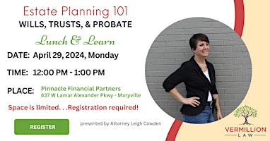 Immagine principale di Lunch and Learn: Estate Planning Essentials Seminar 