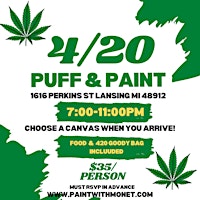 Primaire afbeelding van 4/20 Puff & Paint  (Painting, food & 420 goody bag included)